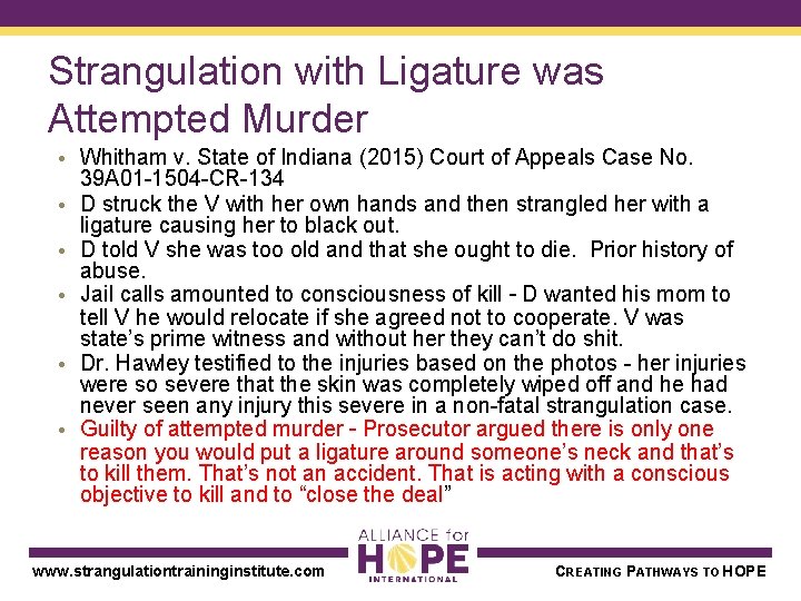 Strangulation with Ligature was Attempted Murder • Whitham v. State of Indiana (2015) Court
