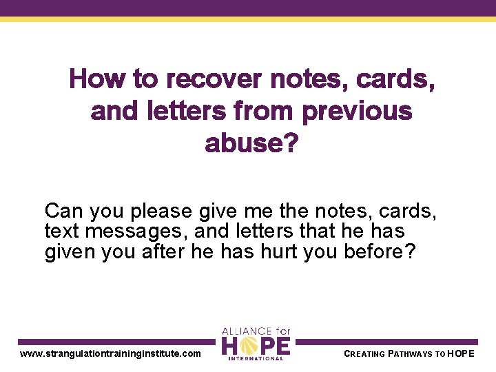 How to recover notes, cards, and letters from previous abuse? Can you please give