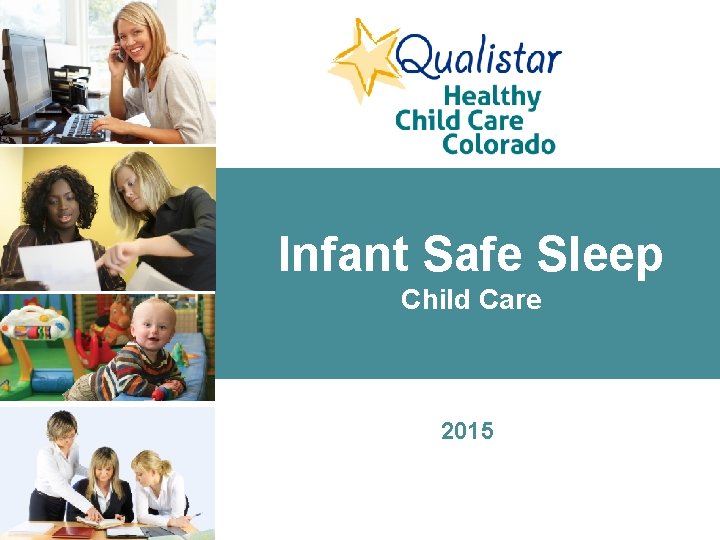 Infant Safe Sleep Child Care 2015 Thank You