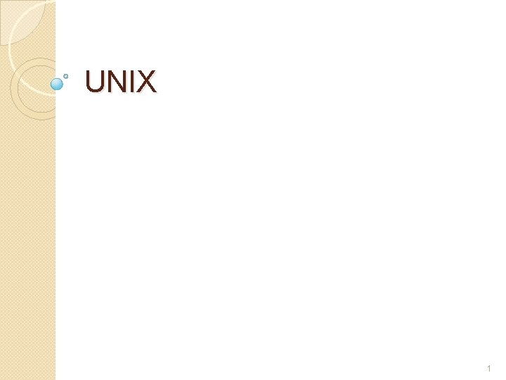 UNIX 1 