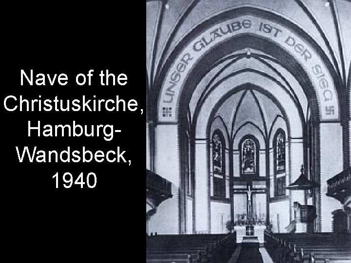 Nave of the Christuskirche, Hamburg. Wandsbeck, 1940 Nave of the Christuskirche, Hamburg. Wandsbeck, 1940