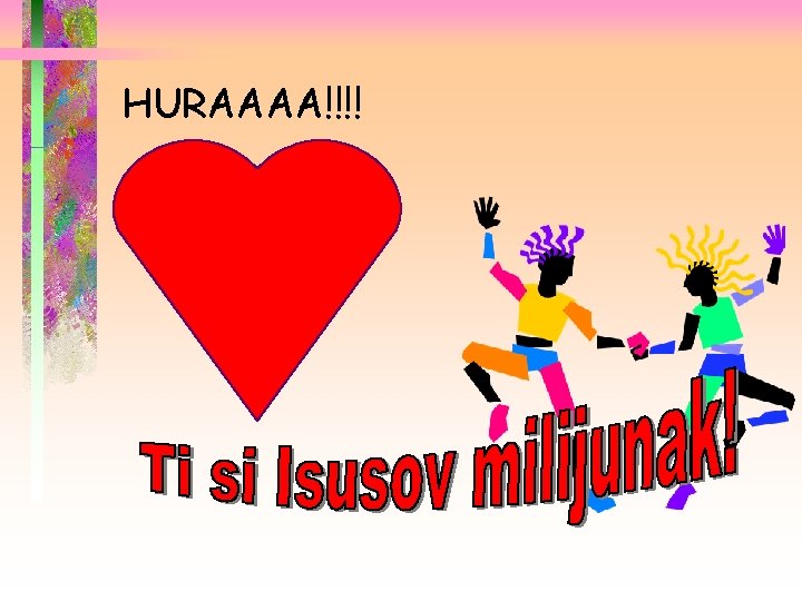 HURAAAA!!!! 