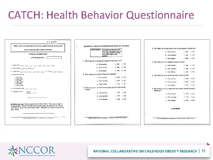 CATCH: Health Behavior Questionnaire 22 
