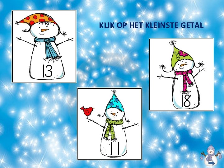 KLIK OP HET KLEINSTE GETAL 