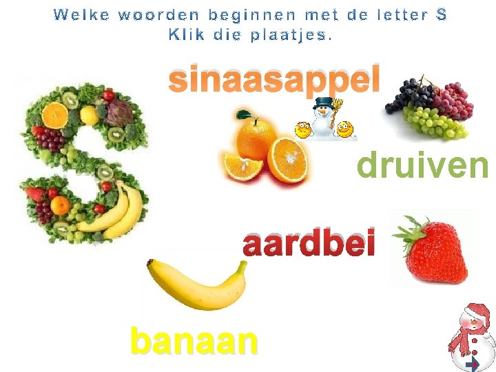 sinaasappel druiven aardbei banaan 