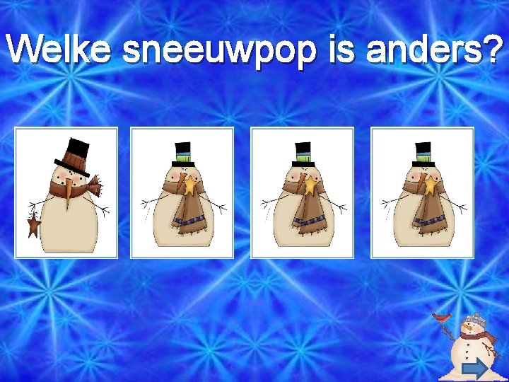 Welke sneeuwpop is anders? 