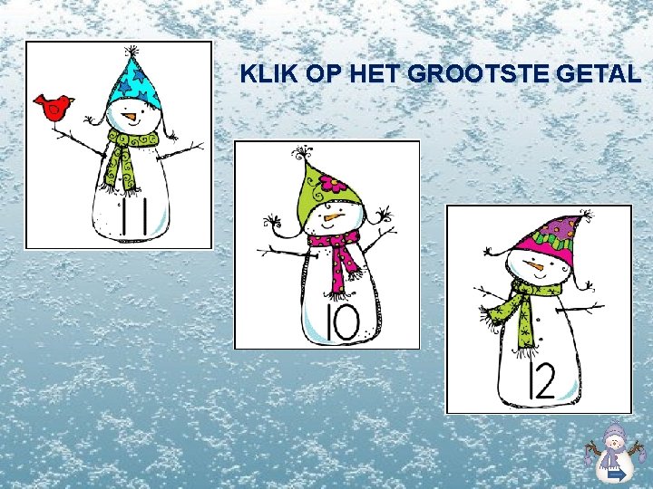 KLIK OP HET GROOTSTE GETAL 