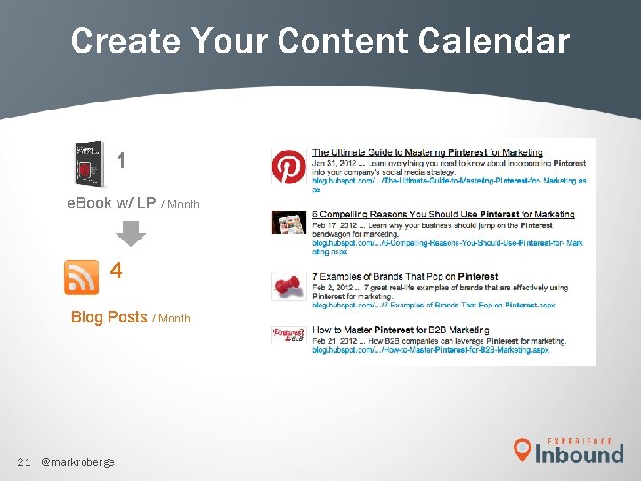 Create Your Content Calendar 1 e. Book w/ LP / Month 4 Blog Posts Create Your Content Calendar 1 e. Book w/ LP / Month 4 Blog Posts