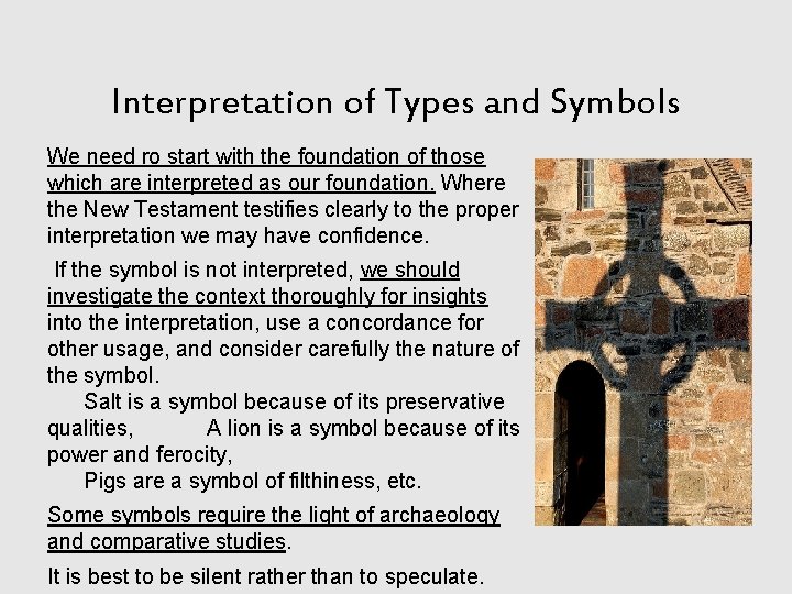 Interpretation of Types and Symbols We need ro start with the foundation of those