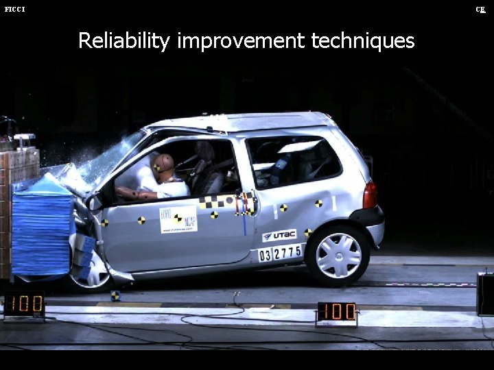 FICCI CE Reliability improvement techniques 