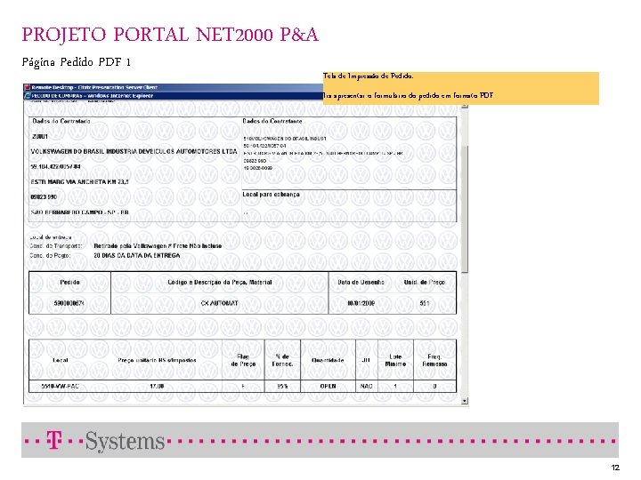 PROJETO PORTAL NET 2000 P&A Página Pedido PDF 1 Tela de Impressão de Pedido: