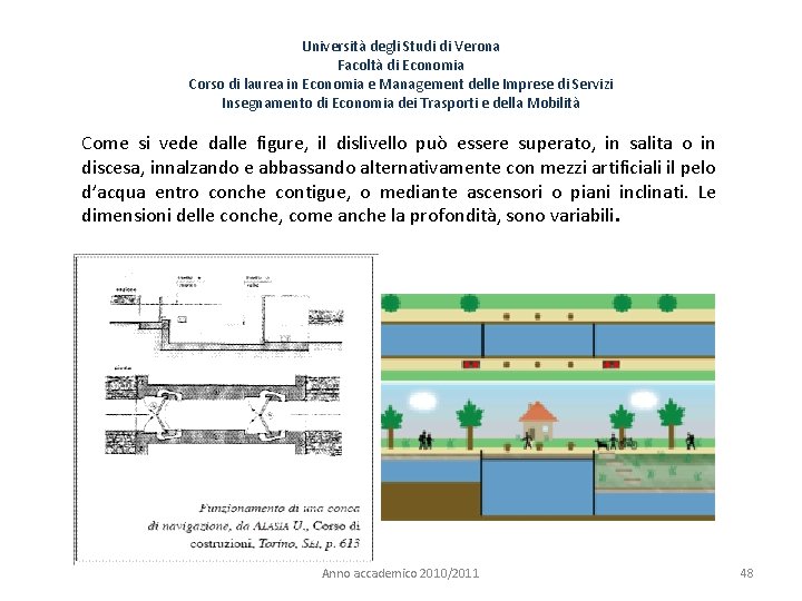 Università degli Studi di Verona Facoltà di Economia Corso di laurea in Economia e