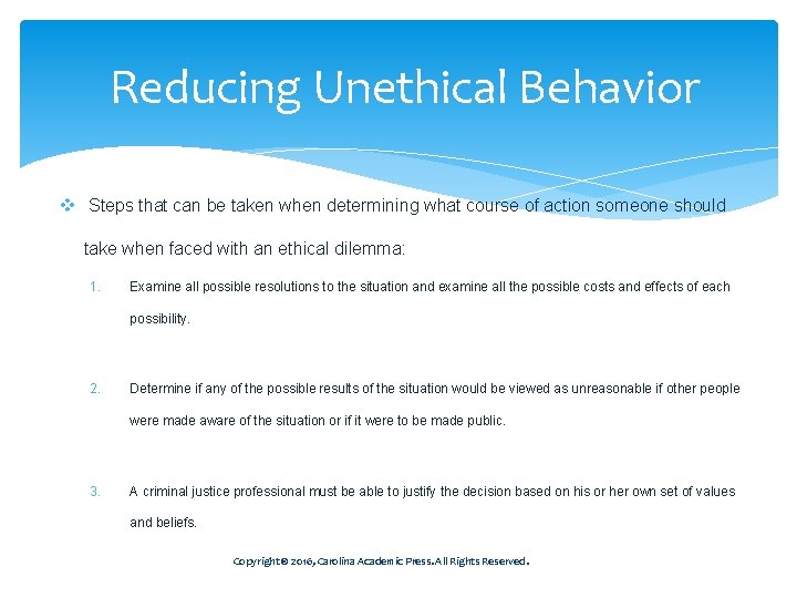 Reducing Unethical Behavior v Steps that can be taken when determining what course of