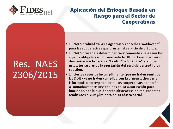 Aplicación del Enfoque Basado en Riesgo para el Sector de Cooperativas Res. INAES 2306/2015