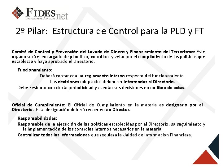 2º Pilar: Estructura de Control para la PLD y FT Comité de Control y