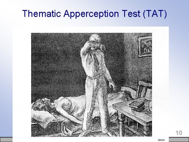 Thematic Apperception Test (TAT) 10 olson 