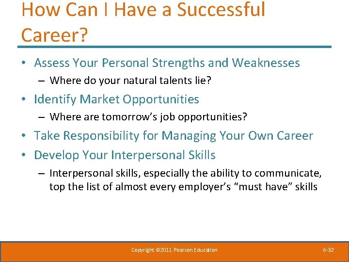 How Can I Have a Successful Career? • Assess Your Personal Strengths and Weaknesses