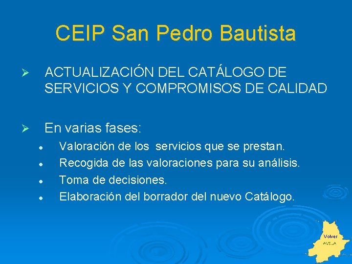 CEIP San Pedro Bautista Ø ACTUALIZACIÓN DEL CATÁLOGO DE SERVICIOS Y COMPROMISOS DE CALIDAD