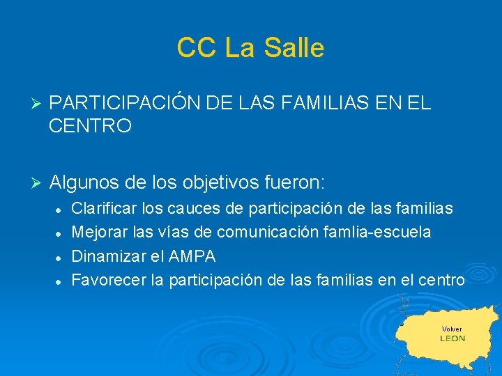 CC La Salle Ø PARTICIPACIÓN DE LAS FAMILIAS EN EL CENTRO Ø Algunos de
