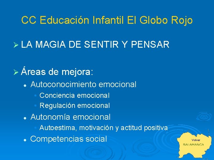 CC Educación Infantil El Globo Rojo Ø LA MAGIA DE SENTIR Y PENSAR Ø
