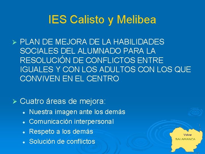 IES Calisto y Melibea Ø PLAN DE MEJORA DE LA HABILIDADES SOCIALES DEL ALUMNADO