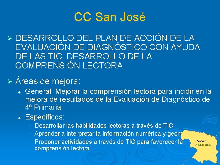 CC San José Ø DESARROLLO DEL PLAN DE ACCIÓN DE LA EVALUACIÓN DE DIAGNÓSTICO