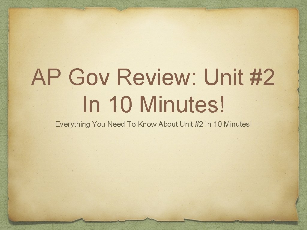 AP Gov Review: Unit #2 In 10 Minutes! Everything You Need To Know About