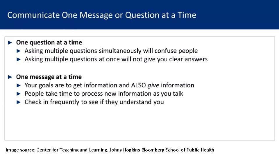 Image source: Center for Teaching and Learning, Johns Hopkins Bloomberg School of Public Health Image source: Center for Teaching and Learning, Johns Hopkins Bloomberg School of Public Health