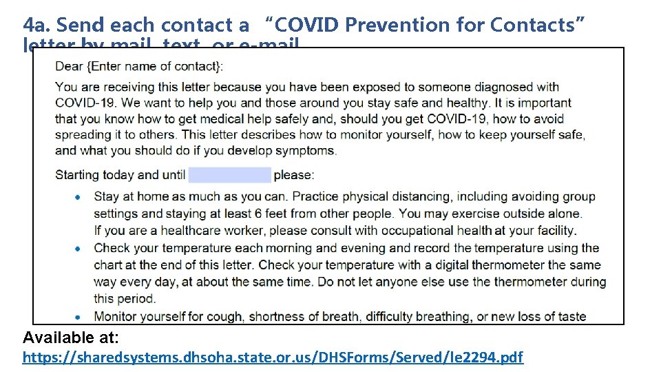 4 a. Send each contact a “COVID Prevention for Contacts” letter by mail, text, 4 a. Send each contact a “COVID Prevention for Contacts” letter by mail, text,