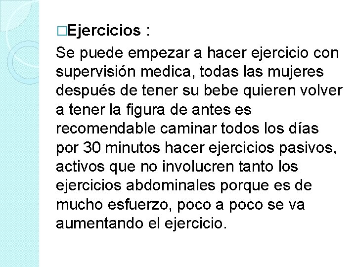 �Ejercicios : Se puede empezar a hacer ejercicio con supervisión medica, todas las mujeres �Ejercicios : Se puede empezar a hacer ejercicio con supervisión medica, todas las mujeres