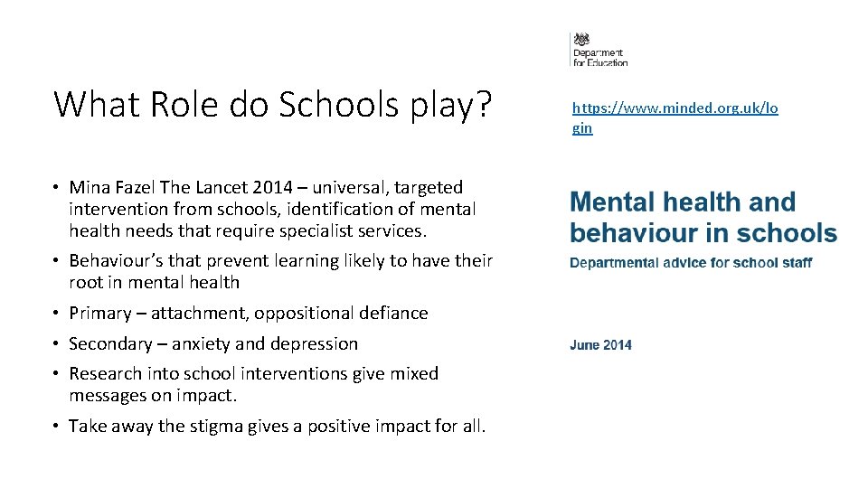 What Role do Schools play? • Mina Fazel The Lancet 2014 – universal, targeted What Role do Schools play? • Mina Fazel The Lancet 2014 – universal, targeted