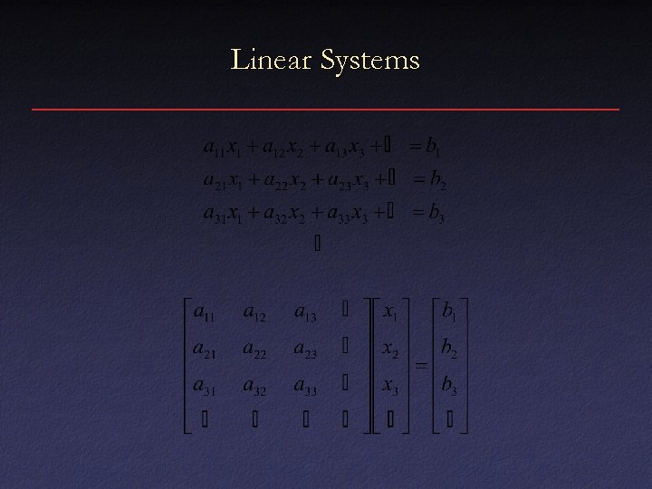 Linear Systems 