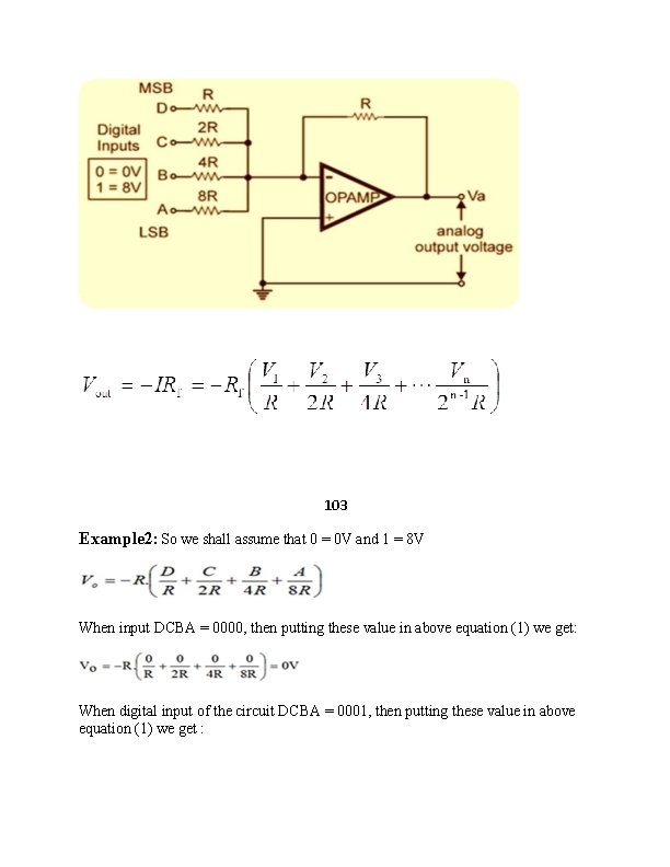 103 Example 2: So we shall assume that 0 = 0 V and 1