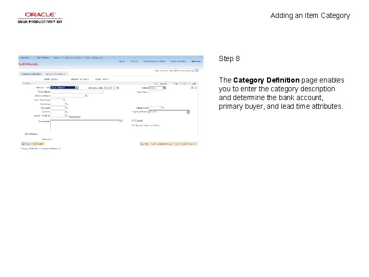 Adding an Item Category Step 8 The Category Definition page enables you to enter