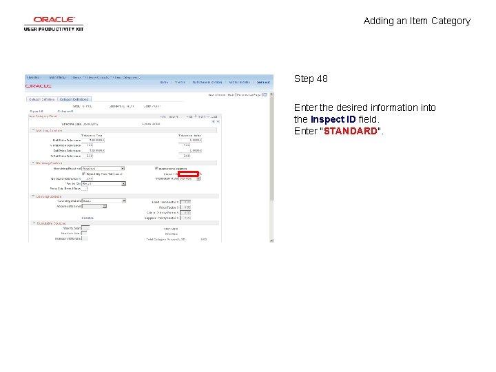 Adding an Item Category Step 48 Enter the desired information into the Inspect ID