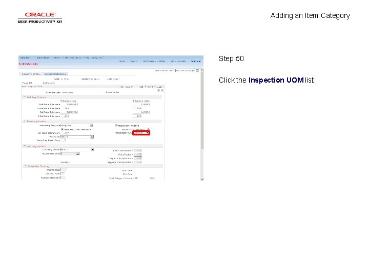 Adding an Item Category Step 50 Click the Inspection UOM list. 