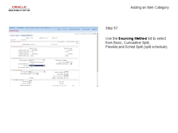 Adding an Item Category Step 57 Use the Sourcing Method list to select from