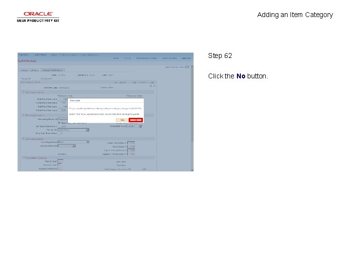 Adding an Item Category Step 62 Click the No button. 