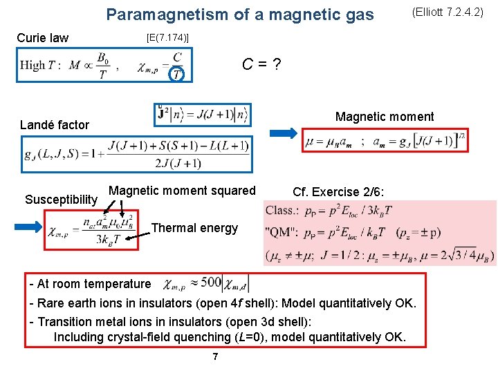 Paramagnetism of a magnetic gas Curie law (Elliott 7. 2. 4. 2) [E(7. 174)]