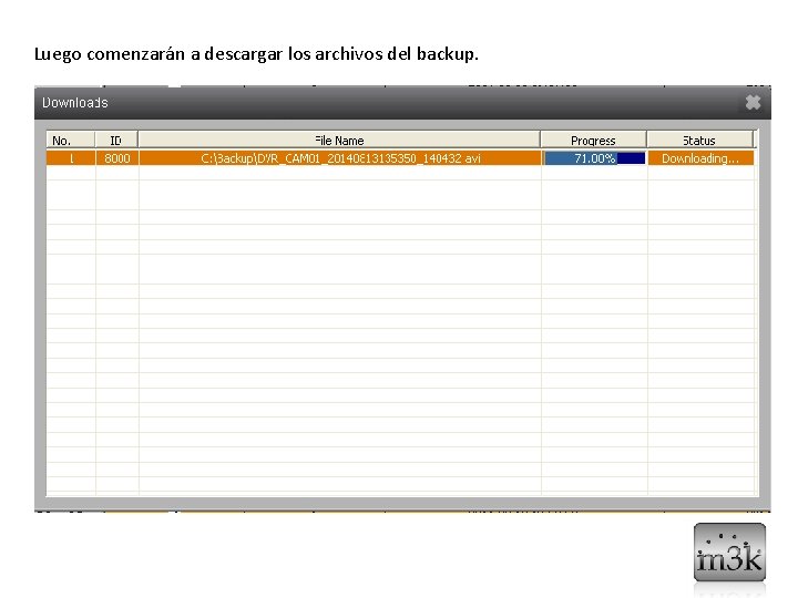 Luego comenzarán a descargar los archivos del backup. 