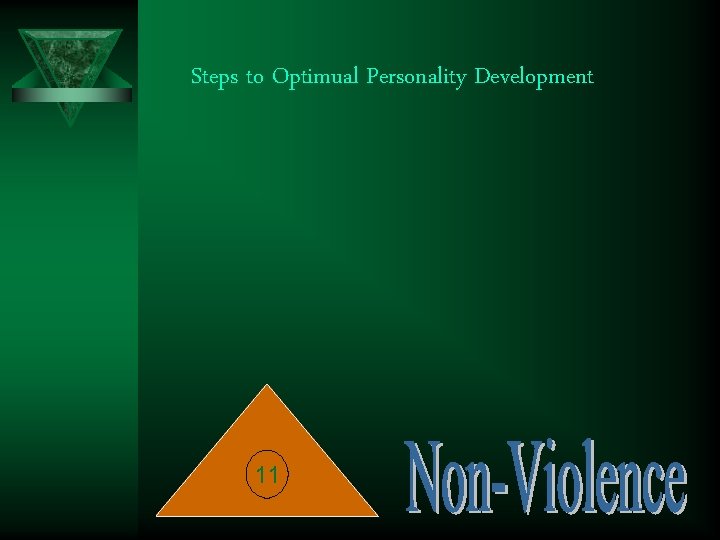 Steps to Optimual Personality Development 11 