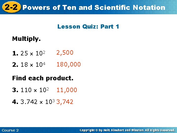 of Ten and Scientific 2 -2 Powers Insert Lesson Title Here Notation Lesson Quiz:
