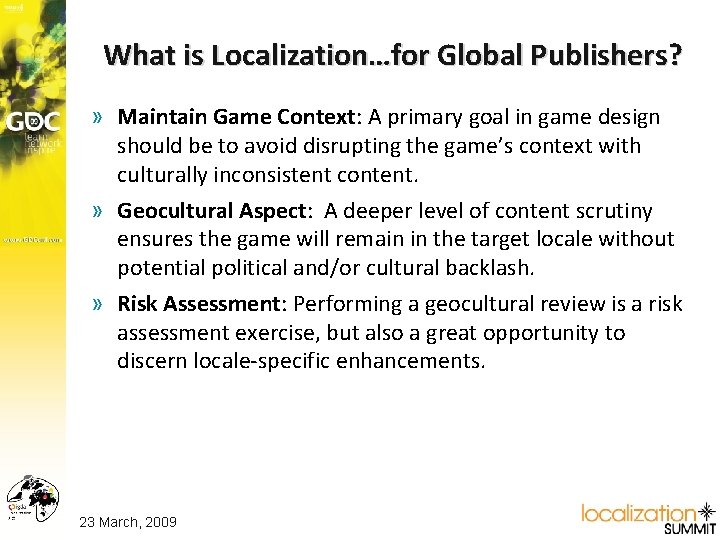 What is Localization…for Global Publishers? » Maintain Game Context: A primary goal in game