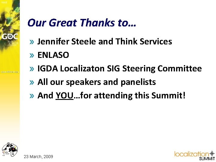 Our Great Thanks to… » Jennifer Steele and Think Services » ENLASO » IGDA