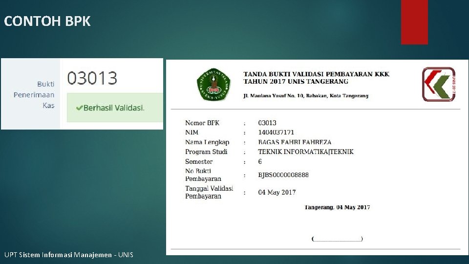 CONTOH BPK UPT Sistem Informasi Manajemen - UNIS 