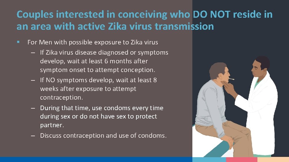 Couples interested in conceiving who DO NOT reside in an area with active Zika