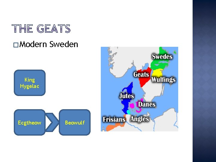 �Modern Sweden King Hygelac Ecgtheow Beowulf 