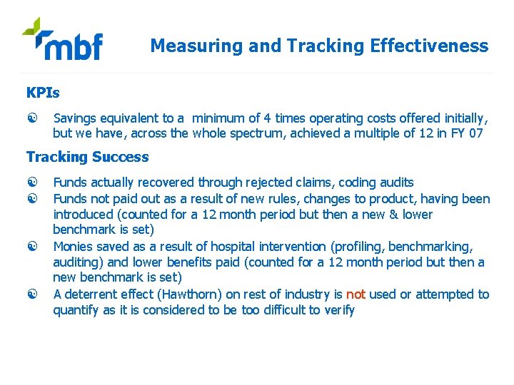 Measuring and Tracking Effectiveness KPIs [ Savings equivalent to a minimum of 4 times