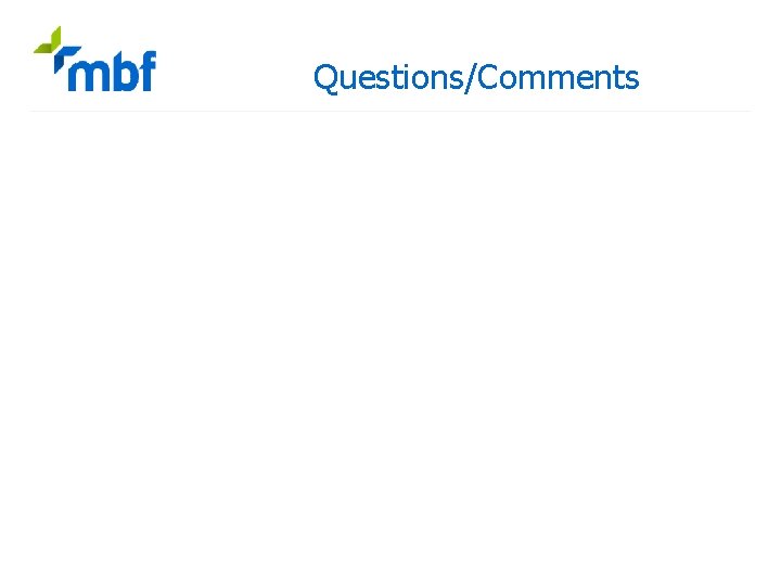 Questions/Comments 