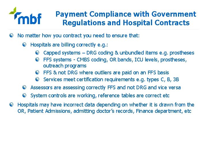 Payment Compliance with Government Regulations and Hospital Contracts [ No matter how you contract